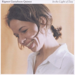 Rigmor Gustafsson - In The Light Of Day